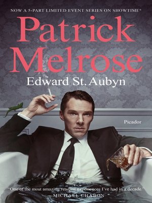 cover image of The Complete Patrick Melrose Novels